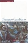 Giuseppe Cambiano - Storia della filosofia antica