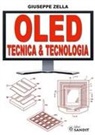Giuseppe Zella - OLED. Tecnica & Tecnologia