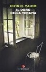 Irvin D. Yalom - Il dono della terapia