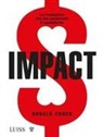 Ronald Cohen - Impact. La rivoluzione che sta cambiando il capitalismo