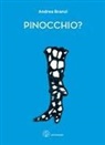 Andrea Branzi - Pinocchio?