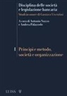 Antonio Nuzzo, Andrea Palazzolo - Principi e metodo, società e organizzazione