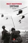 Max Hastings - Vietnam. Una tragedia epica 1945-1975