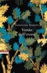 Samantha Harvey - Vento dell'ovest