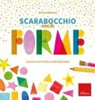 Elena Baboni - Scarabocchio con le forme-giochi e attività pregrafismo