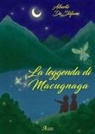 Alberto De Stefano - La leggenda di Macugnaga