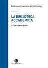 Danilo Deana - La biblioteca accademica