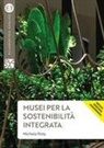 Michela Rota - Musei per la sostenibilità integrata