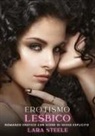 Lara Steele - Erotismo Lesbico