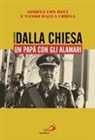 Nando Dalla Chiesa, Rita Dalla Chiesa, Simona Dalla Chiesa - Carlo Alberto Dalla Chiesa. Un papà con gli alamari