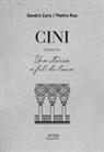 Pietro Ruo, Sandro Zara - Cini. Venezia. Una storia a fil di lana