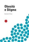 Daniele Di Pauli - Obesità e Stigma