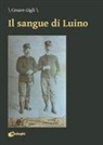 Cesare Gigli - Il sangue di Luino
