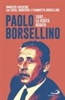 Umberto Lucentini - Paolo Borsellino 1992... La verità negata