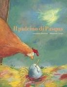 Géraldine Elschner, Alexandra Junge - Il pulcino di Pasqua