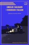 Emilio Salgari - I Robinson italiani