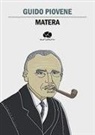 Guido Piovene, Alberto Giammaruco - Matera. L'attrattiva dell'inverosimile