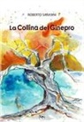Roberto Sarasini - La collina del ginepro