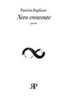 Patrizia Baglione - Nero crescente