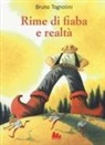 Bruno Tognolini, Giuliano Ferri - Rime di fiaba e realtà