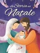 Lodovica Cima, Silvia Colombo - La storia del Natale