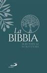 La Bibbia. Scrutate le Scritture