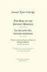 Samuel Taylor Coleridge, Gustave Doré, William Strang - The Rime of the Ancient Mariner. La ballata del vecchio marinaio tradotta in italiano dal latino e dall'inglese da Giorgio Ghiberti sul testo a fronte del 1834