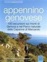 Andrea Ferrando, Andrea Parodi - Appennino genovese. 100 escursioni sui monti di Genova e nel Parco naturale delle Capanne di Marcarolo