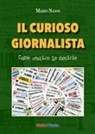 Mario Nanni, Santo Strati - Il curioso giornalista. Come vestire le notizie