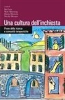 J. Less, N. Manning, D. Menzies - Una cultura dell'inchiesta. Prove della ricerca e comunità terapeutiche