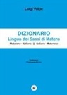 Luigi Volpe - Dizionario Lingua dei Sassi di Matera