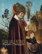 Giuseppe Cassio, Edoardo D'Angelo - San Valentino. Il profilo e l'immagine