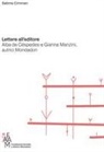 Sabina Ciminari - Lettere all'editore. Alba de Céspedes e Gianna Manzini, autrici Mondadori