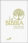 La Bibbia. Scrutate le scritture