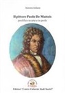 Antonio Infante - Il pittore Paolo De Matteis prolifico in arte e in prole