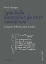 Paola Zampa - «Una bella discrezione da esser considerata». L'angolo della basilica Emilia