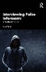 Lee Moffett - Interviewing Police Informants