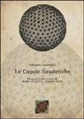 Adriano Graziotti - Cupole geodetiche