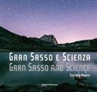 Stefano Ardito - Gran Sasso e scienza-Gran Sasso and science