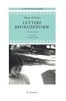 Diane di Prima, Veruska Cantelli - Lettere rivoluzionarie. Testo inglese a fronte