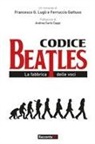 Ferruccio Gattuso, Francesco Lugli - Il codice Beatles