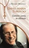 David Maria Turoldo - L' Amore canta in silenzio