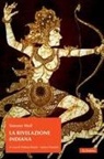 Simone Weil, Sabina Moser, Marco Vannini - La rivelazione indiana