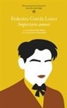 Federico García Lorca, Donatella Ziliotto - Imprevisto amore. Poesie per giovani innamorati. Testo spagnolo a fronte