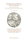 Mario Trombino - Storia della Sicilia nell'età antica. Popolazioni preistoriche, Sicani, Siculi, Elimi, Cartaginesi, Greci, Romani
