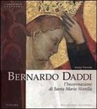Angelo Tartuferi - Bernardo Daddi. L'incoronazione di Santa Maria Novella