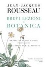 Jean-Jacques Rousseau, Pierre-Joseph Redouté - Brevi lezioni di botanica