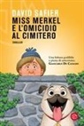 David Safier - Miss Merkel e l'omicidio al cimitero
