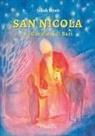 Jakob Streit, Georges A. Feldmann - San Nicola e i Cavalieri di Bari