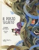 Susanna Mattiangeli, Felicita Sala - Il posto segreto